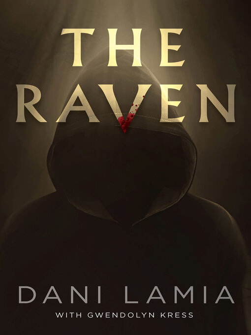 Title details for The Raven by Dani Lamia - Available